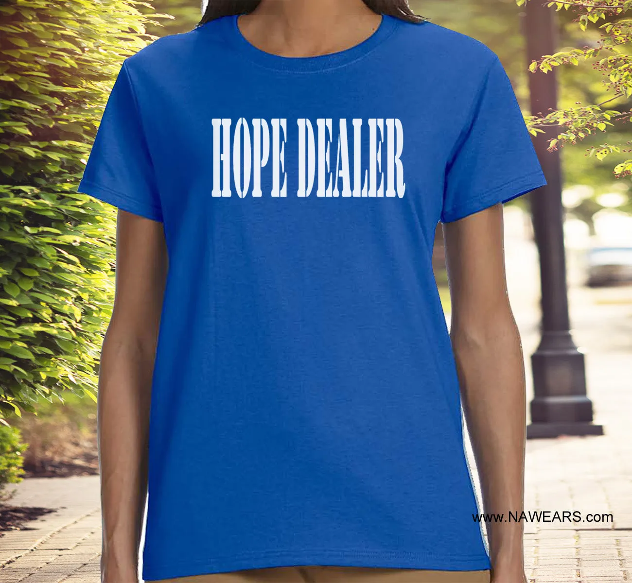 ldTs- Hope Dealer Ladies T's